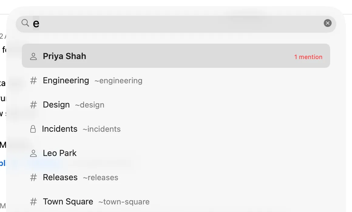 The quick switcher listing a direct message with one mention, then channels and people.